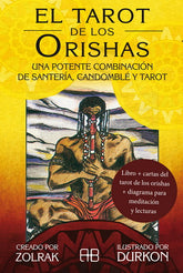 TAROT DE LOS ORISHAS, EL. UNA POTENTE COMBINACION DE SANTERIA, CANDOMBLE Y TAROT (LIBRO Y CARTAS) INCLUYE DIAGRAMA PARA MEDITACION Y LECTURA