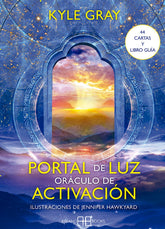 PORTAL DE LUZ. ORACULO DE ACTIVACION (LIBRO Y CARTAS)