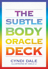 SUBTLE BODY ORACLE DECK, THE