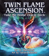 TWIN FLAME ASCENSION- TAKE ME HOME ORACLE DECK