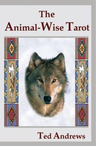 ANIMAL-WISE TAROT, THE (INGLES)
