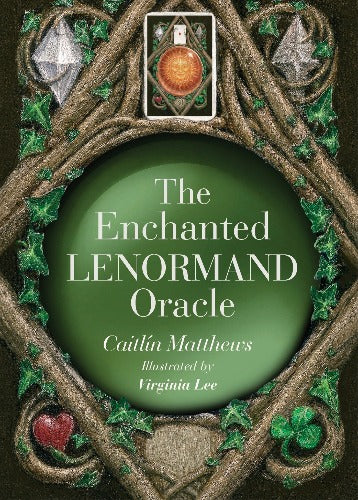 ENCHANTED LENORMAND ORACLE, THE (INGLES)