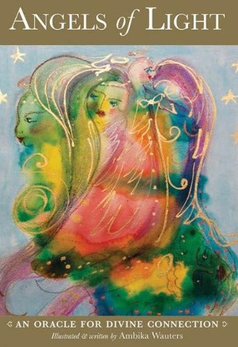 ANGELS OF LIGHT, AN ORACLE FOR DIVINE CONNECTION (INGLES)