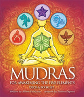MUDRAS FOR AWAKENING THE FIVE ELEMENTS (INGLES)