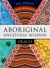 ABORIGINAL ANCESTRAL WISDOM ORACLE (INGLES)