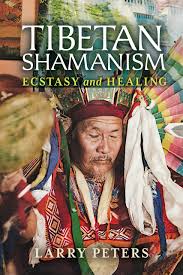 TIBETAN SHAMANISM. ECSTASY AND HEALING