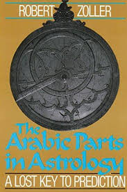 ARABIC PARTS IN ASTROLOGY, THE
