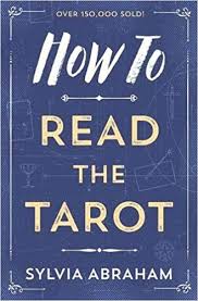 HOW TO READ THE TAROT