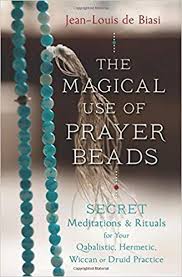 MAGICAL USE OF PRAYER BEADS, THE