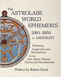 ASTROLABE EPHEMERIS 2001-2050 MIDNIGHT