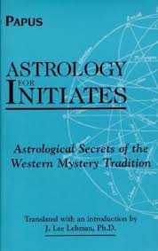 ASTROLOGY FOR INITIATES
