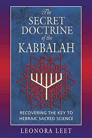 SECRET DOCTRINE OF THE KABBALAH, THE