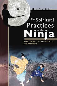 SPIRITUAL PRACTICES OF THE NINJA, THE