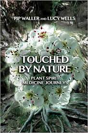 TOUCHED BY NATURE. PLANT SPIRIT MEDICINE JOURNEYS