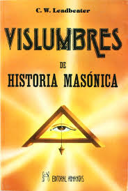 VISLUMBRES DE HISTORIA MASONICA