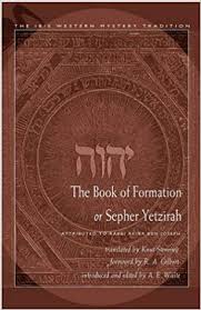 BOOK OF FORMATION OR SEPHER YETZIRAH