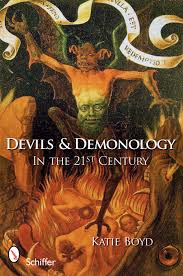 DEVILS AND DEMONOLOGY: IN THE 21ST CENTURY