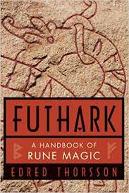 FUTHARK, A HANDBOOK OF RUNE MAGIC