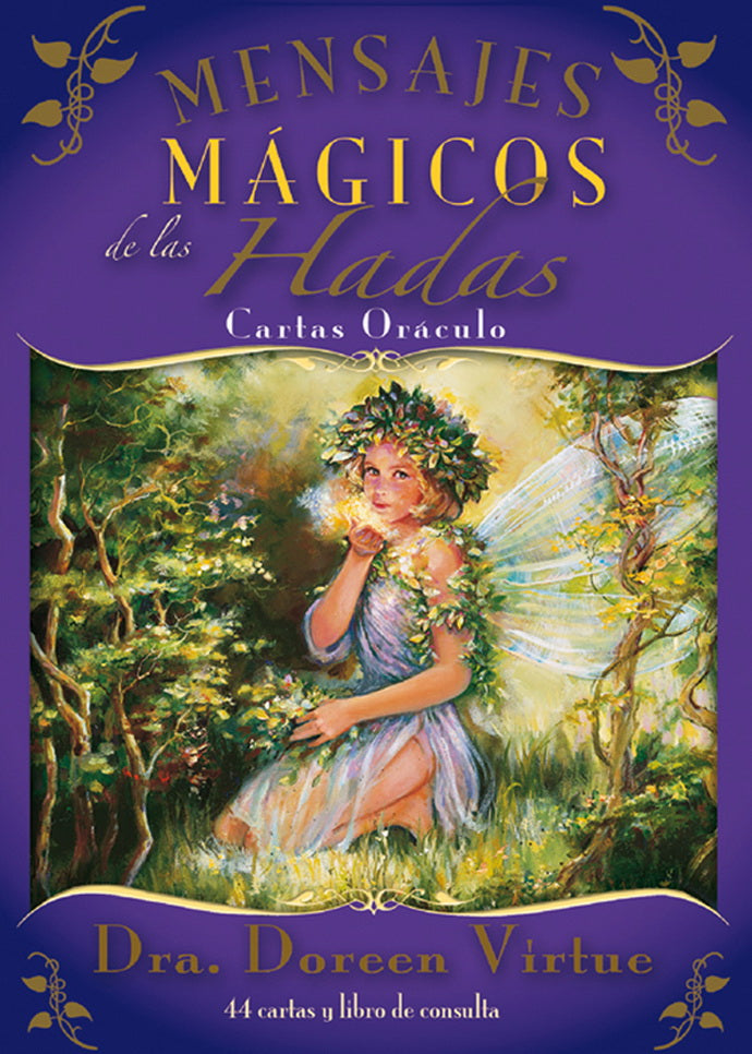 MENSAJES MAGICOS DE LAS HADAS. CARTAS ORACULO (LIBRO Y CARTAS)