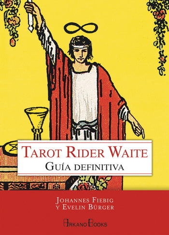 TAROT RIDER WAITE. GUIA DEFINITIVA