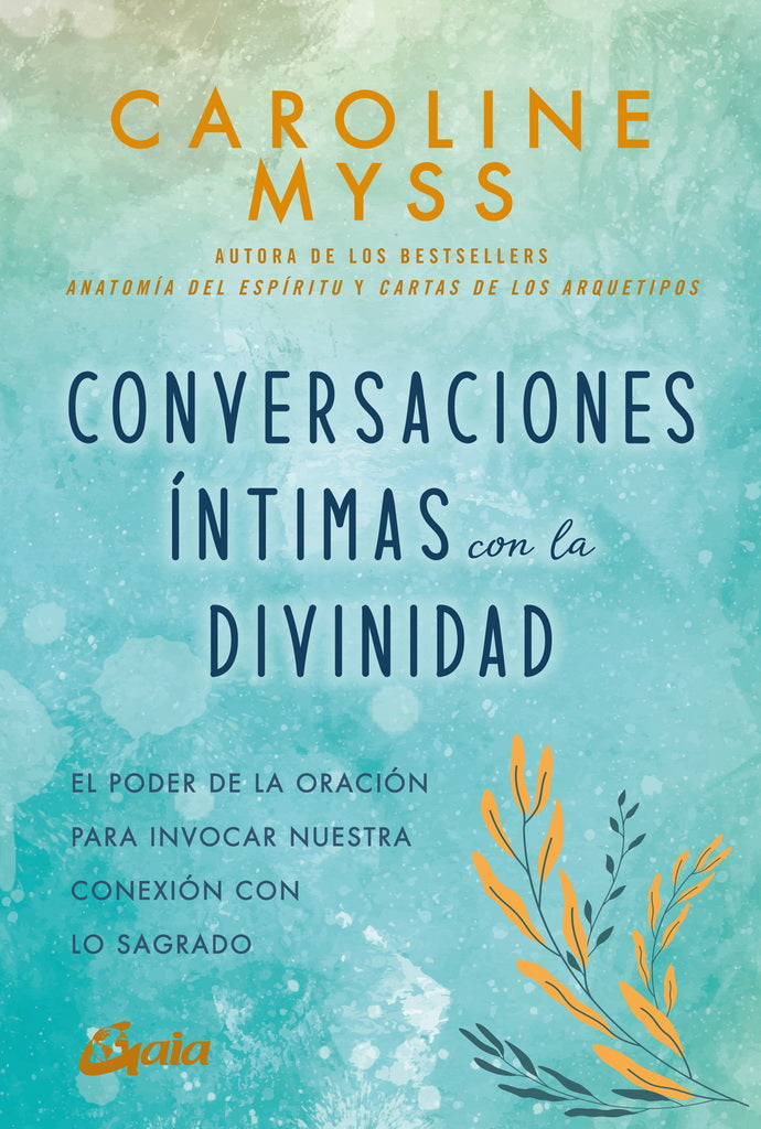 CONVERSACIONES INTIMAS CON LA DIVINIDAD. EL PODER DE LA ORACION
PARA INVOCAR NUESTRA CONEXION CON LO SAGRADO