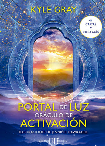 PORTAL DE LUZ. ORACULO DE ACTIVACION (LIBRO Y CARTAS)