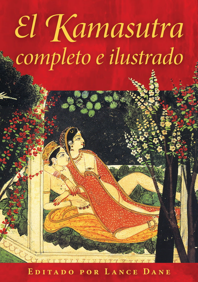 KAMASUTRA COMPLETO E ILUSTRADO, EL
