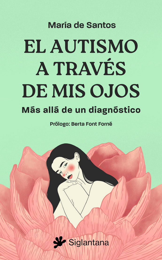 AUTISMO A TRAVES DE MIS OJOS, EL. MAS ALLA DE UN DIAGNOSTICO
