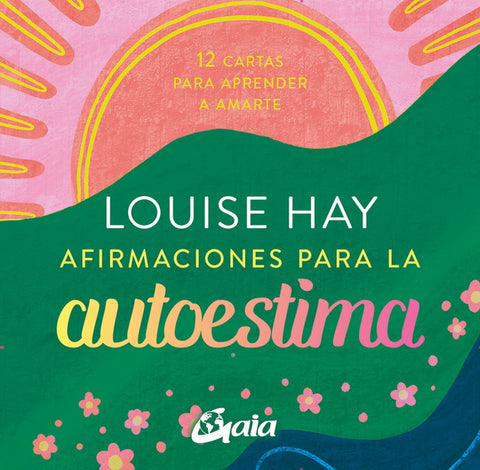 AFIRMACIONES PARA LA AUTOESTIMA. CARTAS