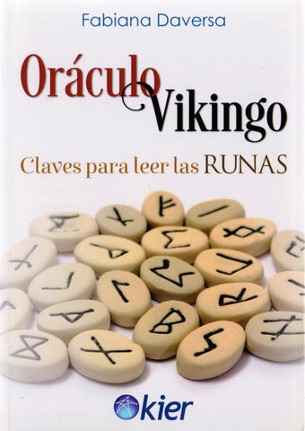 ORACULO VIKINGO. CLAVES PARA LEER LAS RUNAS