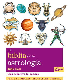 BIBLIA DE LA ASTROLOGIA, LA (NUEVA EDICION)