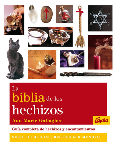 BIBLIA DE LOS HECHIZOS, LA (NUEVA EDICION)