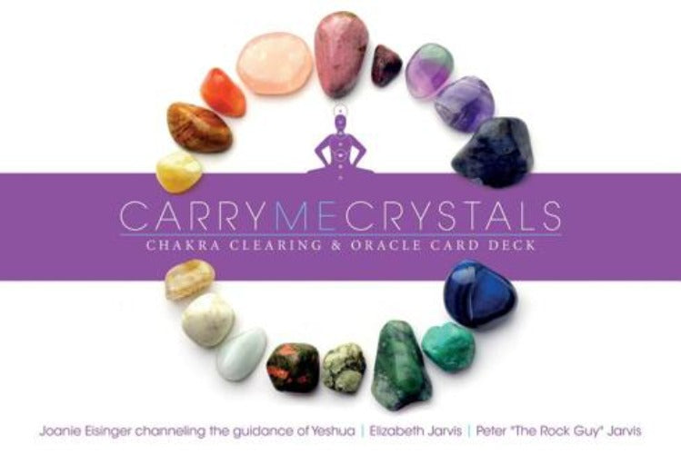 CARRY ME CRYSTALS - CHAKRA CLEARING AND ORACLE CARDS DECK (INGLES)
