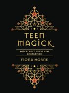 TEEN MAGIC. WITCHCRAFT FOR A NEW GENERATION
