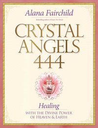 CRYSTAL ANGELS 444