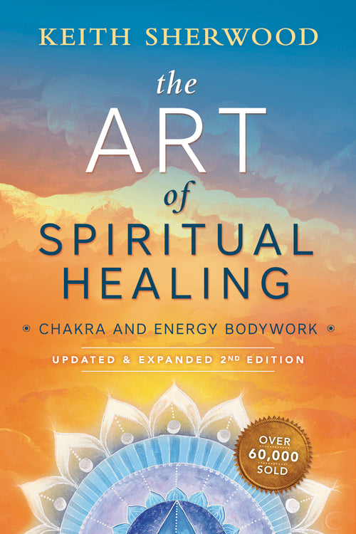 ART OF SPIRITUAL HEALING, THE