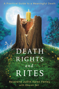 DEATH RIGHTS AND RITES