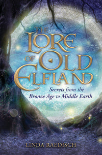 LORE OF OLD ELFLAND, THE