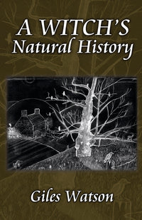 WITCH'S NATURAL HISTORY, A