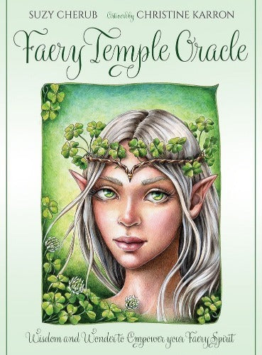 FAERY TEMPLE ORACLE: WISDOM AND WONDER TO EMPOWER YOUR FAERY SPIRIT	(INGLES)
