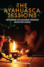 AYAHUASCA SESSIONS, THE