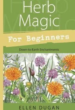 HERB MAGIC FOR BEGINNERS