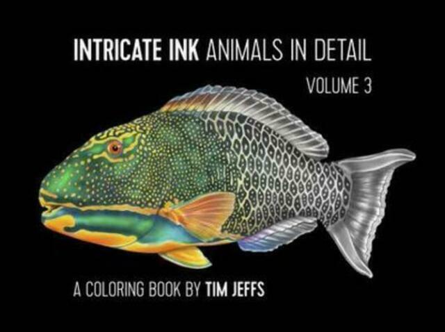 INTRINCATE INK ANIMALS IN DETAIL VOL.3 COLORING BOOK