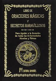 LIBRO DE ORACIONES MAGICAS Y SECRETOS MARAVILLOSOS