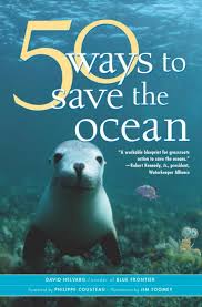 50 WAYS TO SAVE THE OCEAN