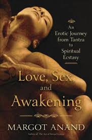 LOVE, SEX AND AWAKENING