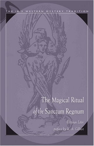 MAGICAL RITUAL OF SANCTUM REGNUM