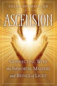 ASCENSION. CONNECTING WITH THE IMMORTAL MASTERS