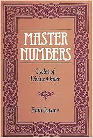 MASTER NUMBERS: CYCLES OF DIVINE ORDER