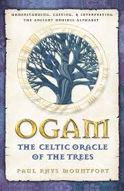 OGAM: THE CELTIC ORACLE OF THE TREES